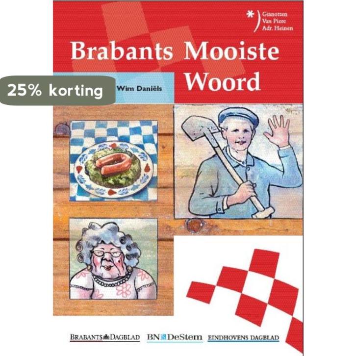 Brabants mooiste woord 9789077721544 Wim Daniëls, Boeken, Reisgidsen, Gelezen, Verzenden