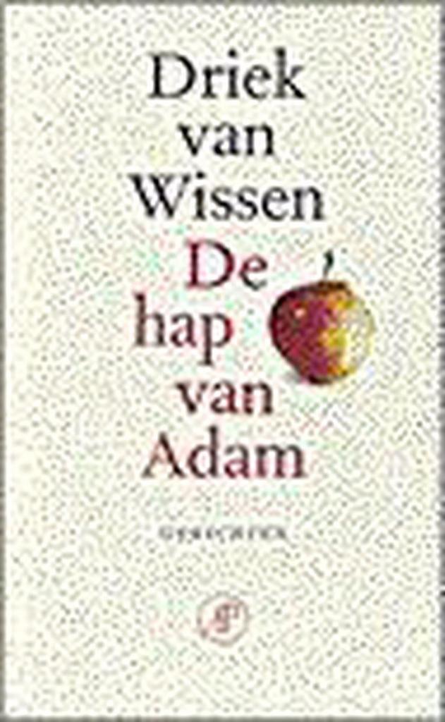 De hap van Adam 9789029556040 D. van Wissen, Boeken, Gedichten en Poëzie, Gelezen, Verzenden