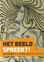 Het beeld spreekt!: Art Nouveau in de Nederlandse, Verzenden, Zo goed als nieuw, Lisette Almering-Strik