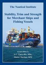 Stability Trim and Strength for Merchant Ships 9781870077873, Boeken, Zo goed als nieuw