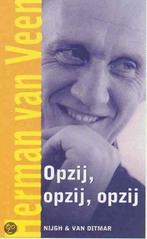Opzij, opzij, opzij / De ziel op het pluche 9789038874326, Boeken, Verzenden, Gelezen, H. van Veen