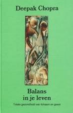 Balans in je leven / New age 9789020252705 Deepak Chopra, Boeken, Verzenden, Gelezen, Deepak Chopra