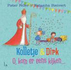 O, kom er eens kijken... / Kolletje & Dirk 9789024583089, Verzenden, Zo goed als nieuw, Pieter Feller