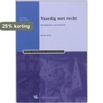 Vaardig met recht / Boom Juridische studieboeken, Boeken, Verzenden, Gelezen, Beitske Verheij