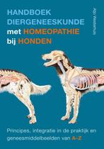 Handboek diergeneeskunde met homeopathie voor  9789021577074, Boeken, Zo goed als nieuw, Verzenden