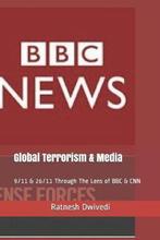 Global Terrorism & Media 9/11 & 26/11 Through The Lens of, Boeken, Verzenden, Nieuw
