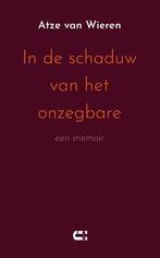 In De Schaduw Van Het Onzegbare |  NIEUW | Van Wieren, Atze, Ophalen of Verzenden, Nieuw, Van Wieren, Atze