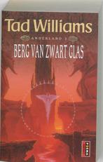 Anderland / 3 Berg van Zwart Glas / Poema fantasy, Boeken, Verzenden, Zo goed als nieuw, T. Williams