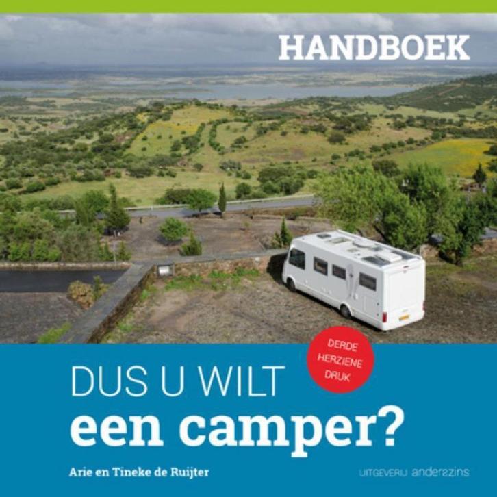 Dus u wilt een camper? 9789492994110 Arie de Ruijter, Boeken, Reisgidsen, Gelezen, Verzenden