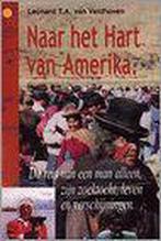 NAAR HET HART VAN AMERIKA 9789076462035 L.T.A. van Veldhoven, Verzenden, Gelezen, L.T.A. van Veldhoven