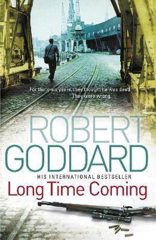 Long Time Coming 9780552156820 Robert Goddard, Boeken, Taal | Engels, Gelezen, Verzenden