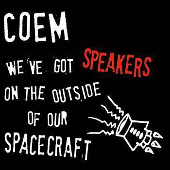 cd - COEM - Weve Got Speakers On The Outside Of Our Spac..., Cd's en Dvd's, Cd's | Overige Cd's, Zo goed als nieuw, Verzenden