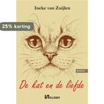 De kat en de liefde 9789464496338 Ineke van Zuijlen, Verzenden, Gelezen, Ineke van Zuijlen