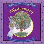 SPROOKJES UIT DROMENLAND : WELTERUSTEN 9789058885944, Boeken, Verzenden, Zo goed als nieuw