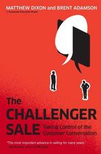 Challenger Sale 9781591844358 Brent Adamson, Boeken, Verzenden, Gelezen, Brent Adamson