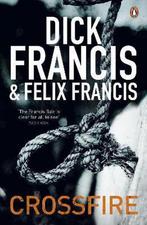 Crossfire 9780141048499 Felix Francis, Boeken, Verzenden, Gelezen, Felix Francis