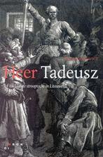 Heer Tadeusz, of De laatste strooptocht in Litouwen, Verzenden, Gelezen, A. Mickiewicz