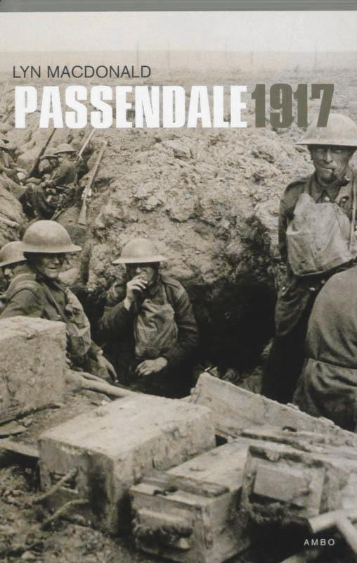 Passendale 1917 9789026321948 Lynn Macdonald, Boeken, Oorlog en Militair, Gelezen, Verzenden