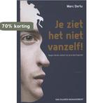 Je ziet het niet vanzelf! 9789089651464 Marc Dortu, Boeken, Verzenden, Zo goed als nieuw, Marc Dortu