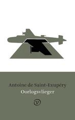 Oorlogsvlieger 9789028270237 Antoine De Saint-Exupéry, Verzenden, Zo goed als nieuw, Antoine De Saint-Exupéry