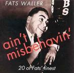 cd - Fats Waller - Aint Misbehavin, Verzenden, Zo goed als nieuw