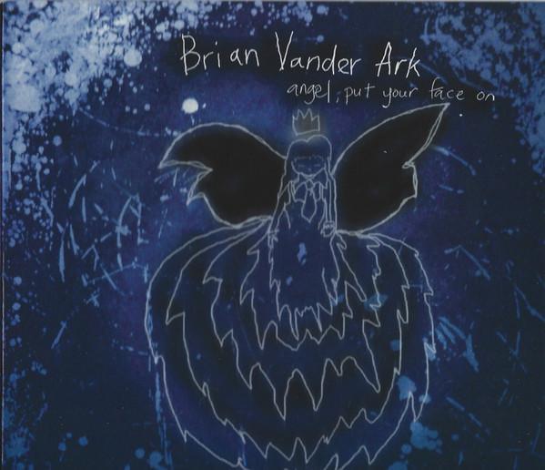 cd - Brian Vander Ark - Angel, Put Your Face On, Cd's en Dvd's, Cd's | Overige Cd's, Zo goed als nieuw, Verzenden