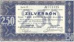 Zilverbon 2,50 gulden 1938 Prachtig, Postzegels en Munten, Verzenden