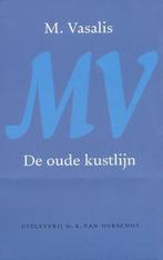 Oude Kustlijn 9789028209657 M. Vasalis, Boeken, Gedichten en Poëzie, M. Vasalis, Gelezen, Verzenden
