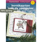 Kerstkaarten met de computer / Cantecleer, Verzenden, Gelezen, T. Visser