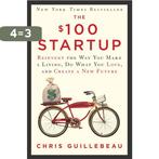 The $100 Startup 9780307951526 Chris Guillebeau, Boeken, Verzenden, Gelezen, Chris Guillebeau