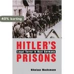 Hitlers Prisons - Legal Terror in Nazi Germany, Verzenden, Gelezen, Nikolaus Wachsmann