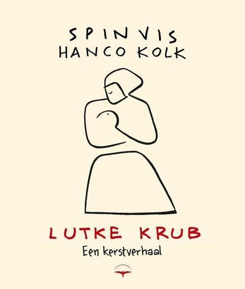9789400411548 Lutke Krub | Tweedehands, Boeken, Romans, Zo goed als nieuw, Verzenden