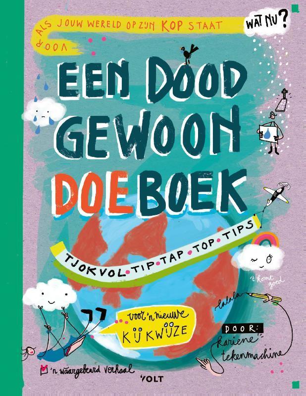 Een doodgewoon doeboek 9789021424194 Kariene van Steenoven, Boeken, Overige Boeken, Zo goed als nieuw, Verzenden