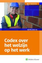 Codex over het welzijn op het werk, editie 2023-2024, Boeken, Verzenden, Zo goed als nieuw