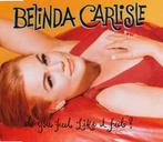 cd single - Belinda Carlisle - Do You Feel Like I Feel?, Cd's en Dvd's, Cd Singles, Zo goed als nieuw, Verzenden