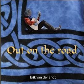 cd - Erik Van Der Endt - Out On The Road, Cd's en Dvd's, Cd's | Overige Cd's, Zo goed als nieuw, Verzenden