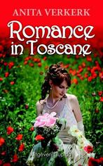 Romance in Toscane 9789490763312 Anita Verkerk, Verzenden, Gelezen, Anita Verkerk