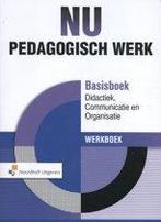 NU Pedagogisch Werk Basisboek Didactiek Commun 9789001872236, Zo goed als nieuw
