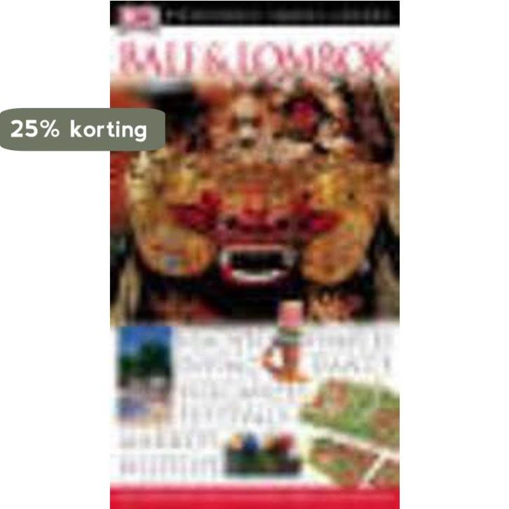 Bali & Lombok. Eyewitness Travel Guide 2005 9780751368703, Boeken, Reisgidsen, Gelezen, Verzenden