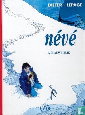 Névé - Blauwe blik - 1997 (strips, Teste, Didier.), Boeken, Stripboeken, Gelezen, Eén stripboek, Verzenden
