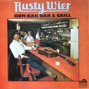 LP gebruikt - Rusty Wier - Kum-Bak Bar &amp; Grill (U.K...., Cd's en Dvd's, Vinyl | Rock, Zo goed als nieuw, Verzenden