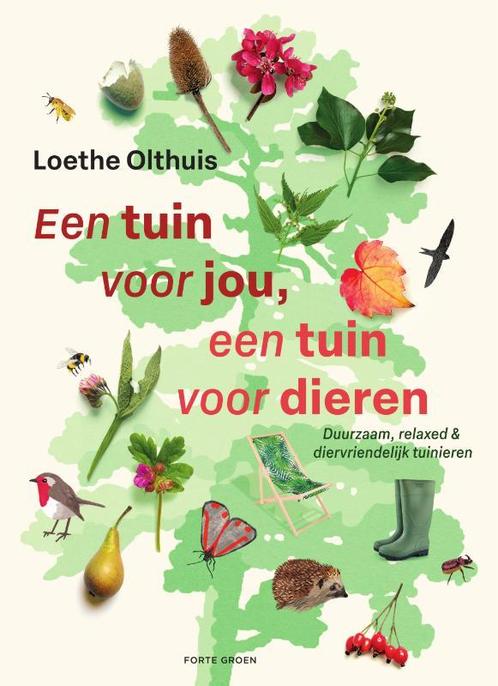 Een tuin voor jou, een tuin voor dieren 9789000389643, Boeken, Hobby en Vrije tijd, Zo goed als nieuw, Verzenden