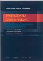 Professionele gebitsreiniging Studenteneditie 9789031330065, Verzenden, Gelezen