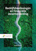 Bedrijfsbeslissingen en Financiele Verantwoord 9789001035075, Boeken, Verzenden, Zo goed als nieuw