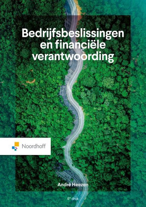 Bedrijfsbeslissingen en Financiele Verantwoord 9789001035075, Boeken, Studieboeken en Cursussen, Zo goed als nieuw, Verzenden