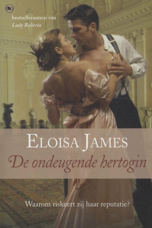 De ondeugende hertogin 9789044333985 Eloisa James, Boeken, Romans, Gelezen, Verzenden