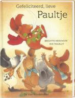 Gefeliciteerd, lieve Paultje 9789055794911 Brigitte Weninger, Boeken, Kinderboeken | Kleuters, Gelezen, Brigitte Weninger, B. weninger