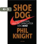 Shoe Dog 9789000351473 Phil Knight, Boeken, Verzenden, Gelezen, Phil Knight