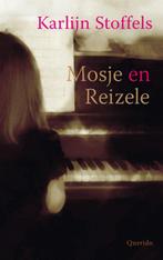 Mosje en Reizele 9789045112077 Karlijn Stoffels, Verzenden, Gelezen, Karlijn Stoffels