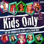 Kids Only 2 - De 40 Grootste Kids Hits - 2CD (CDs), Techno of Trance, Verzenden, Nieuw in verpakking